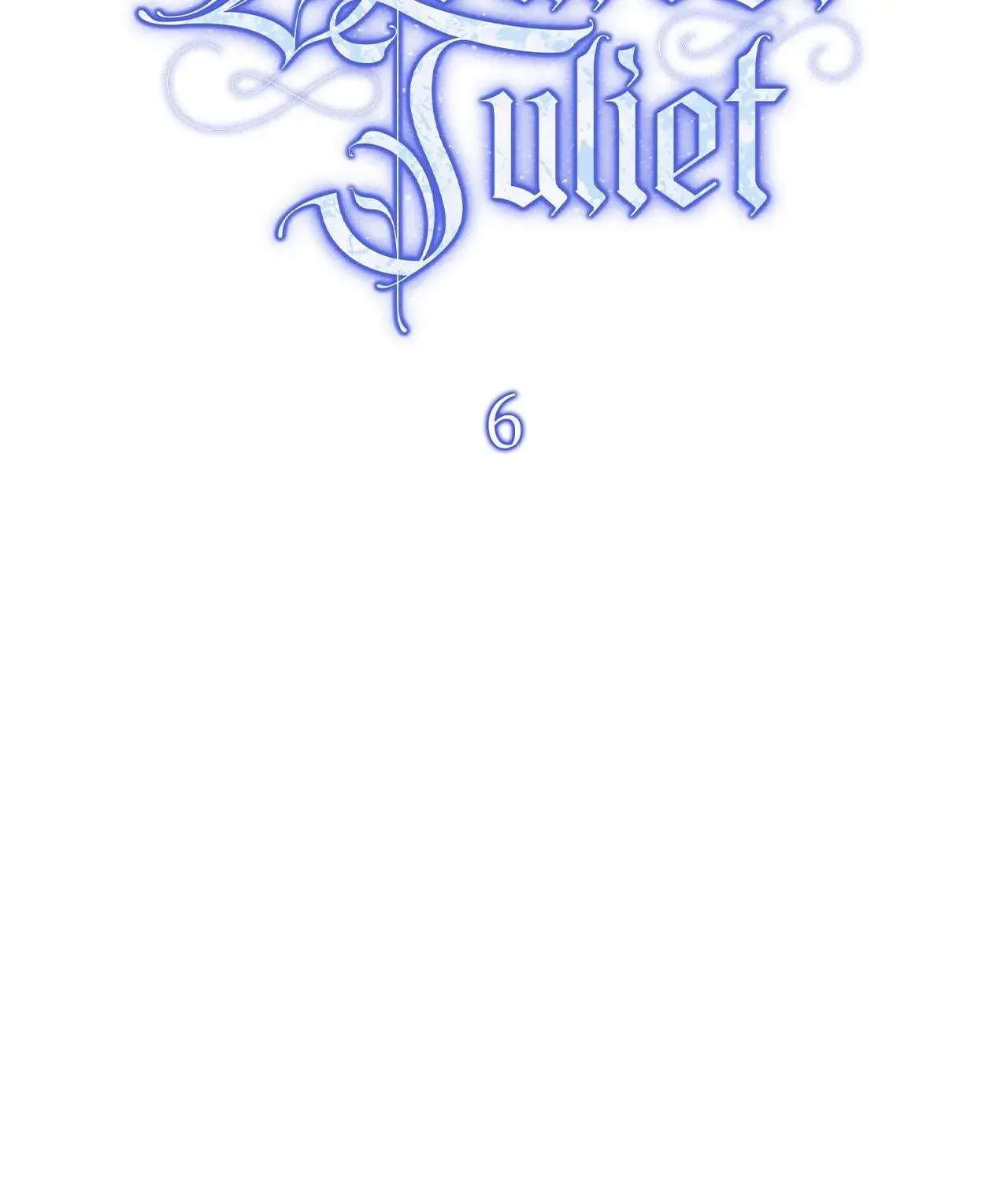 Read All for My Dearest Juliet chapter 6 image 92 on Lezhin