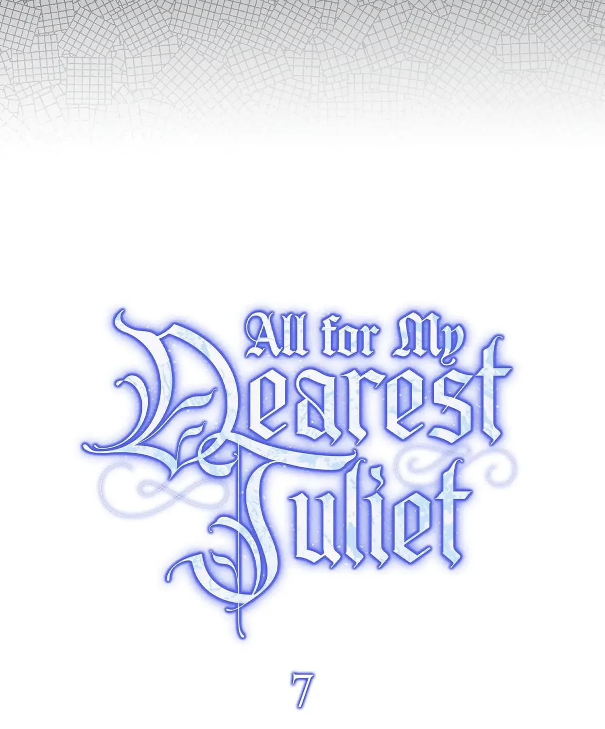 Read All for My Dearest Juliet chapter 7 image 112 on Lezhin