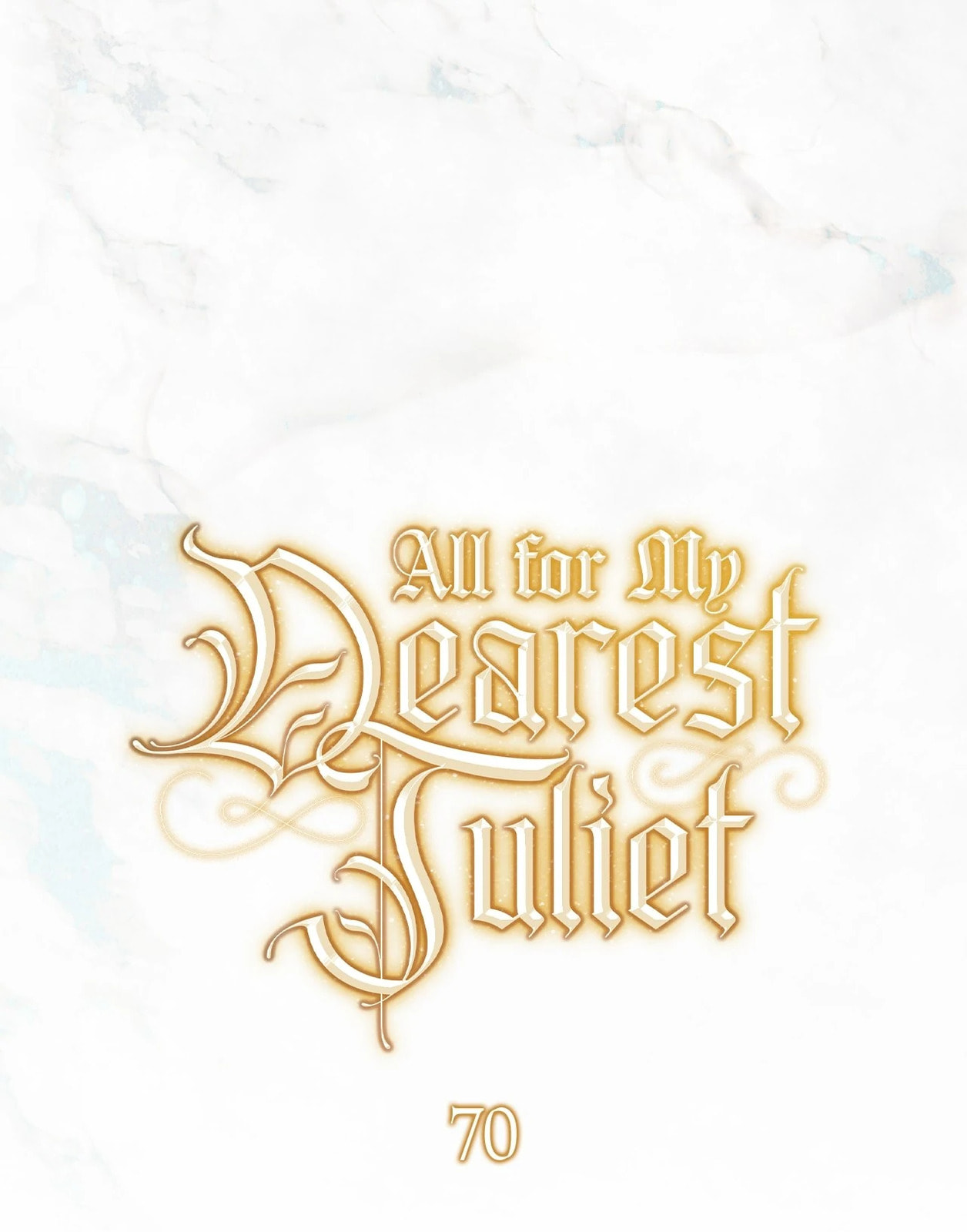 Read All for My Dearest Juliet chapter 70 image 33 on Lezhin