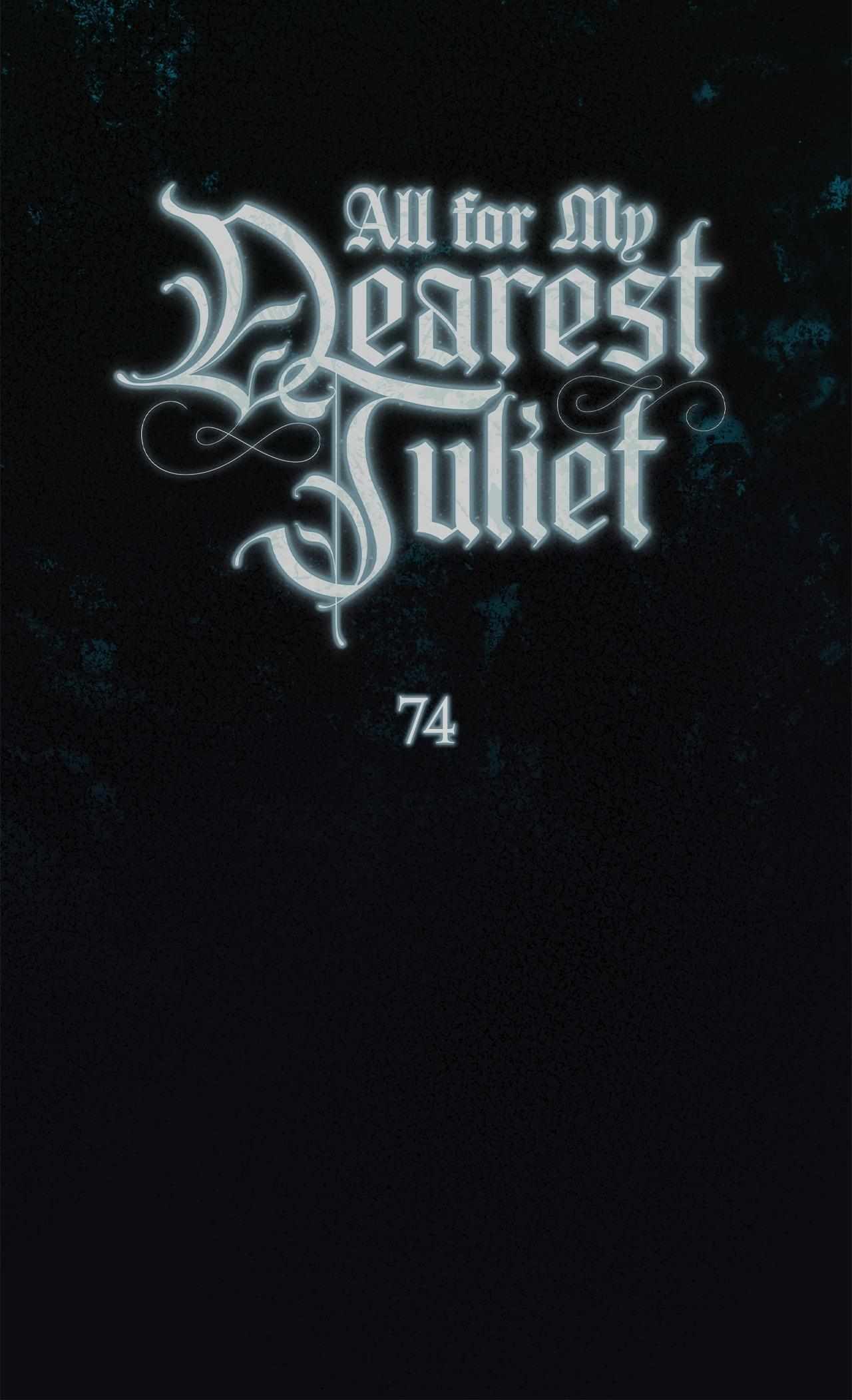 Read All for My Dearest Juliet chapter 74 image 37 on Lezhin