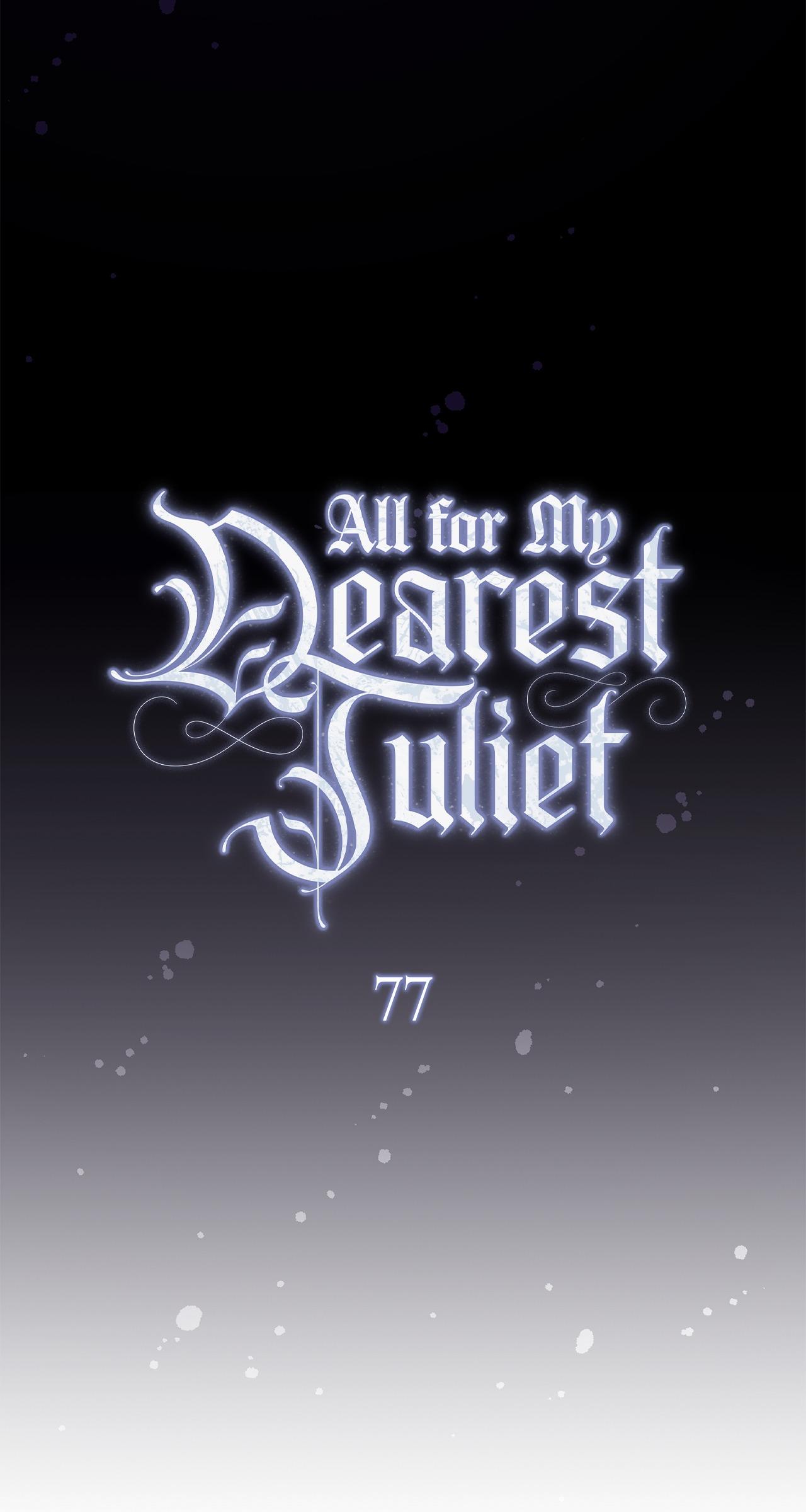 Read All for My Dearest Juliet chapter 77 image 41 on Lezhin