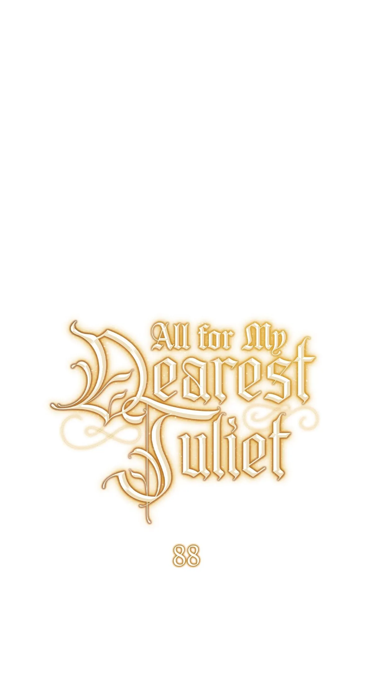 Read All for My Dearest Juliet chapter 88 image 21 on Lezhin