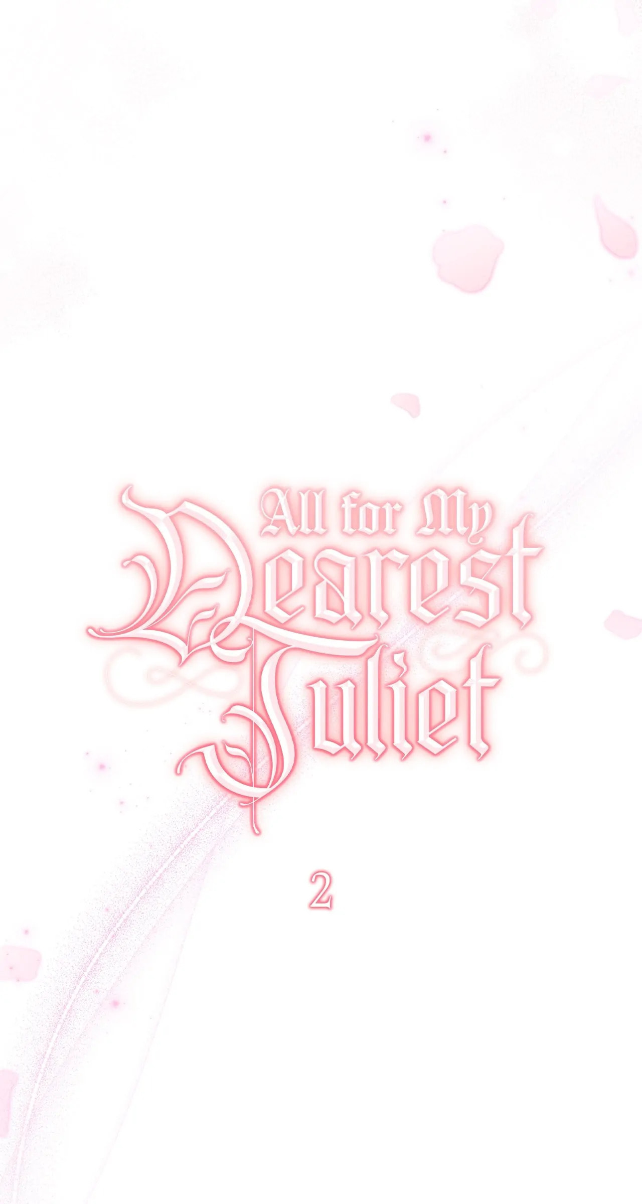 All for My Dearest Juliet Chapter 2 page 42 - 