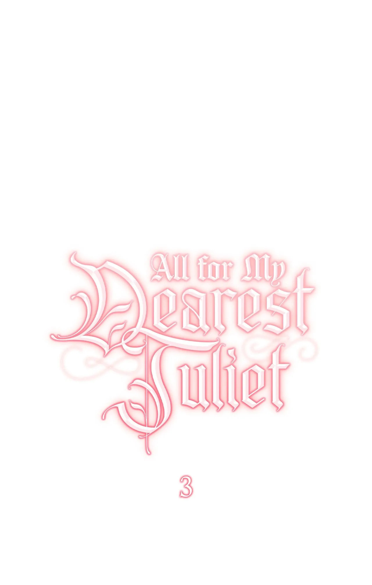 All for My Dearest Juliet Chapter 3 page 37 - 
