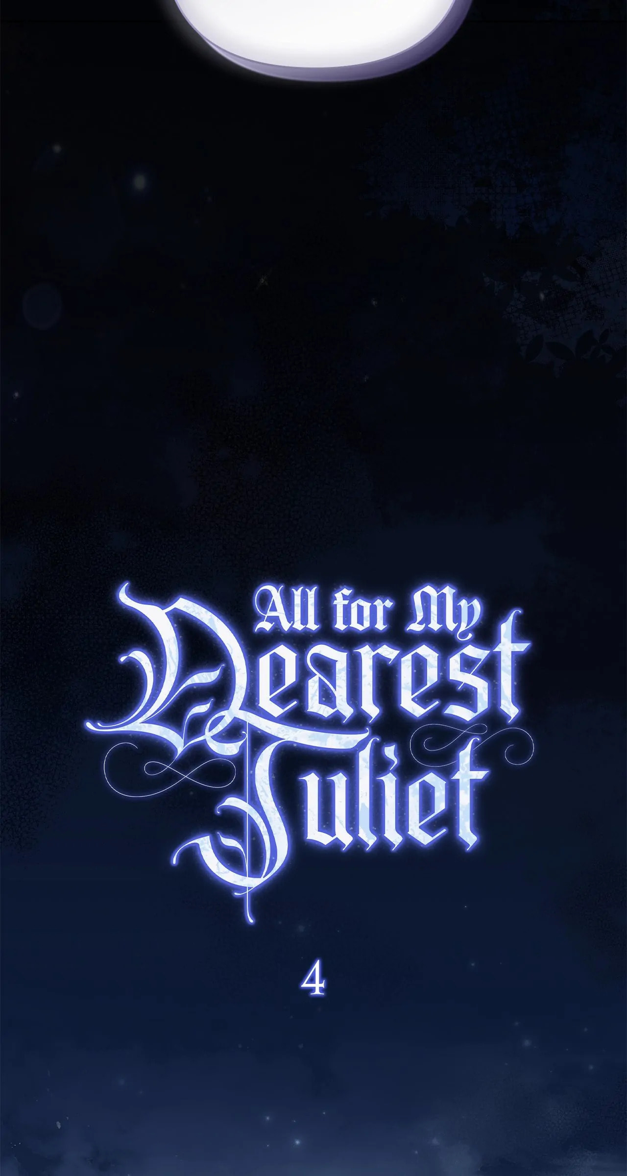 All for My Dearest Juliet Chapter 4 page 38 - 