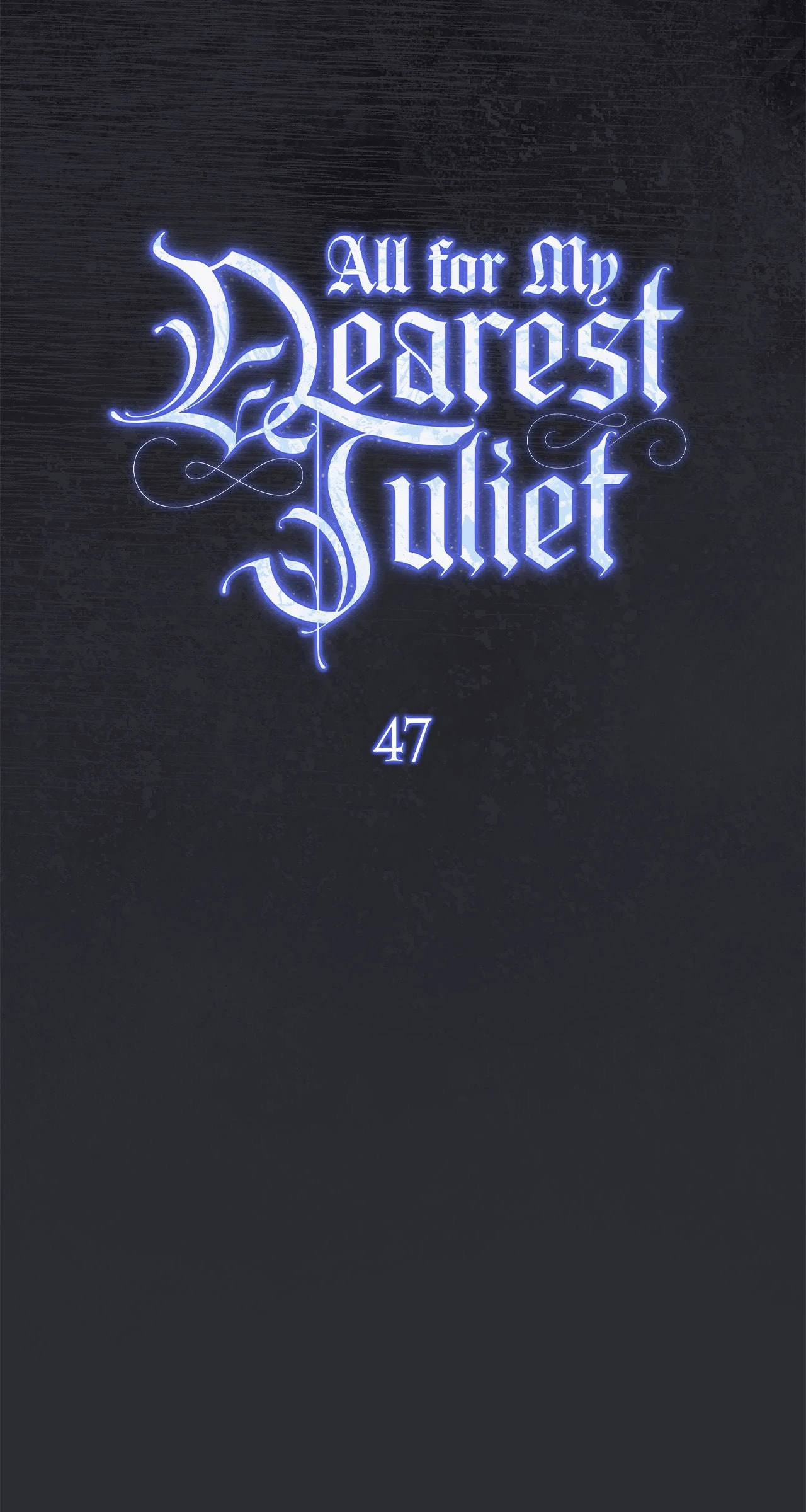 All for My Dearest Juliet Chapter 47 page 35 - 