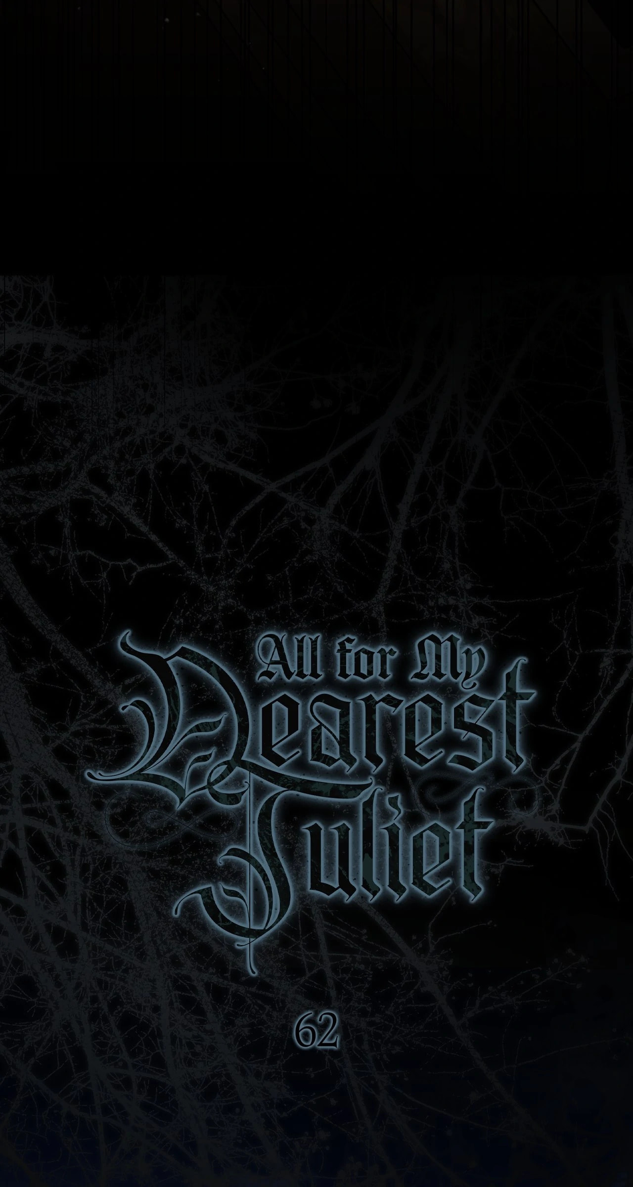All for My Dearest Juliet Chapter 62 page 43 - 
