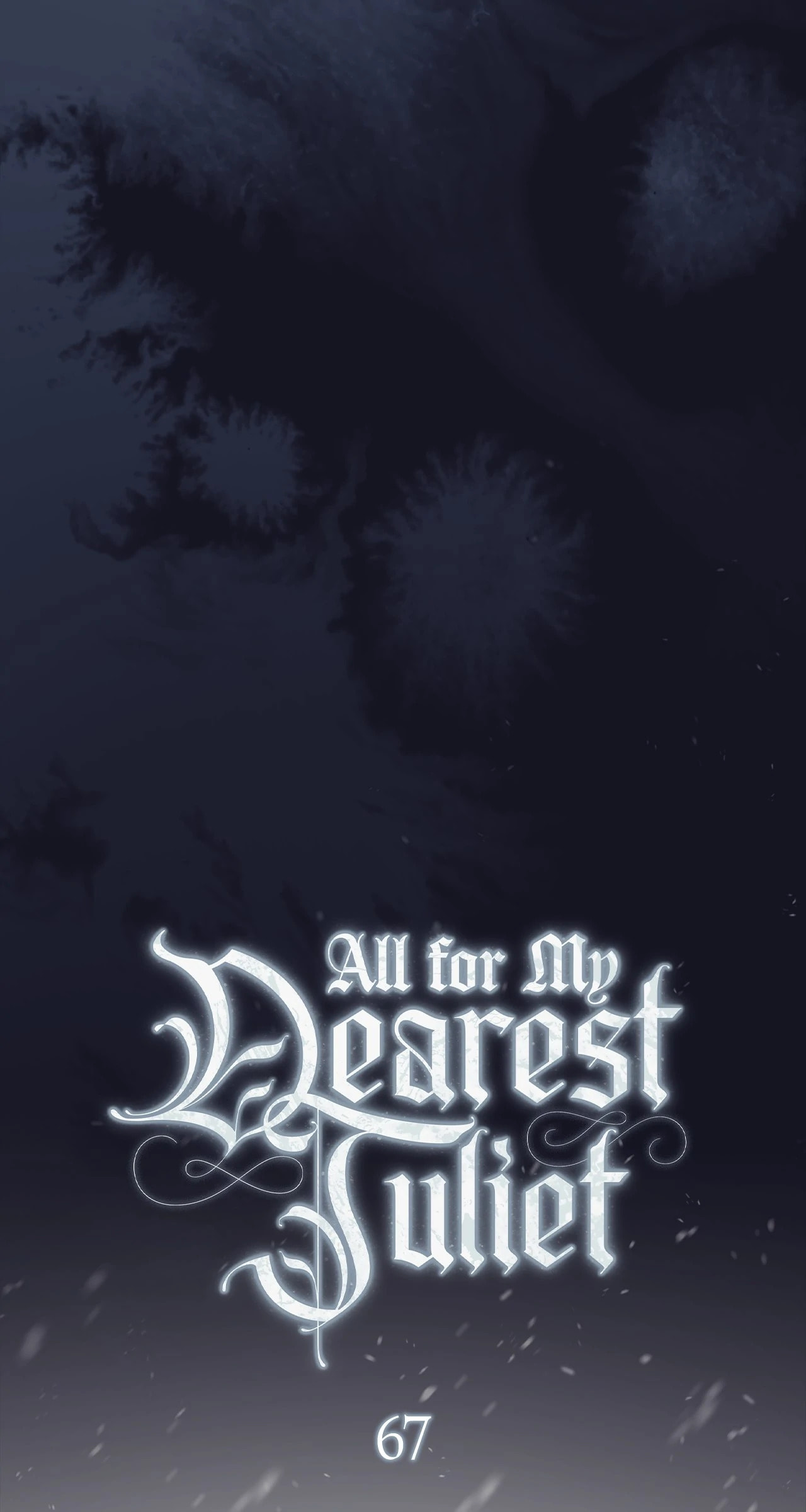 All for My Dearest Juliet Chapter 67 page 19 - 