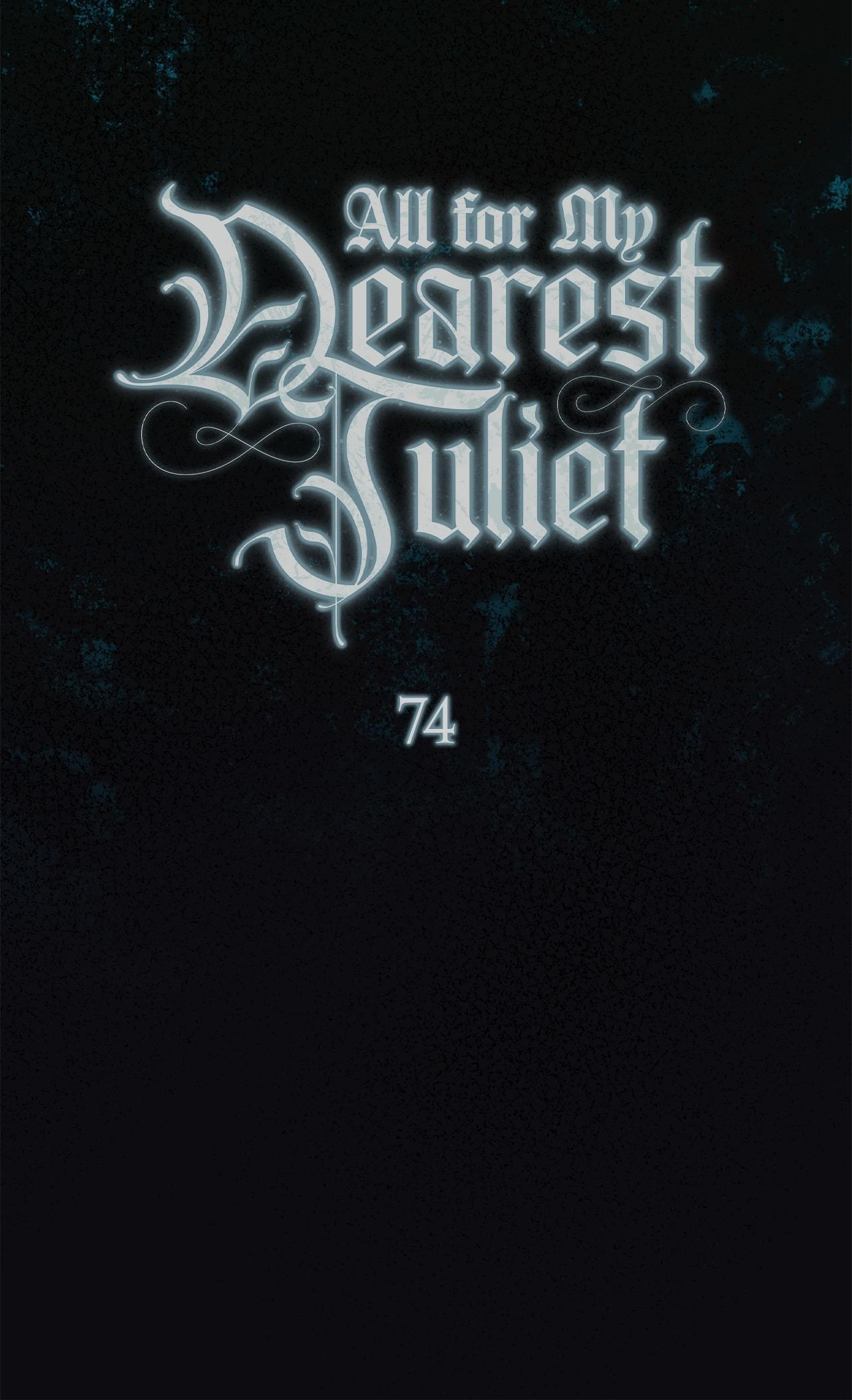 All for My Dearest Juliet Chapter 74 page 38 - 