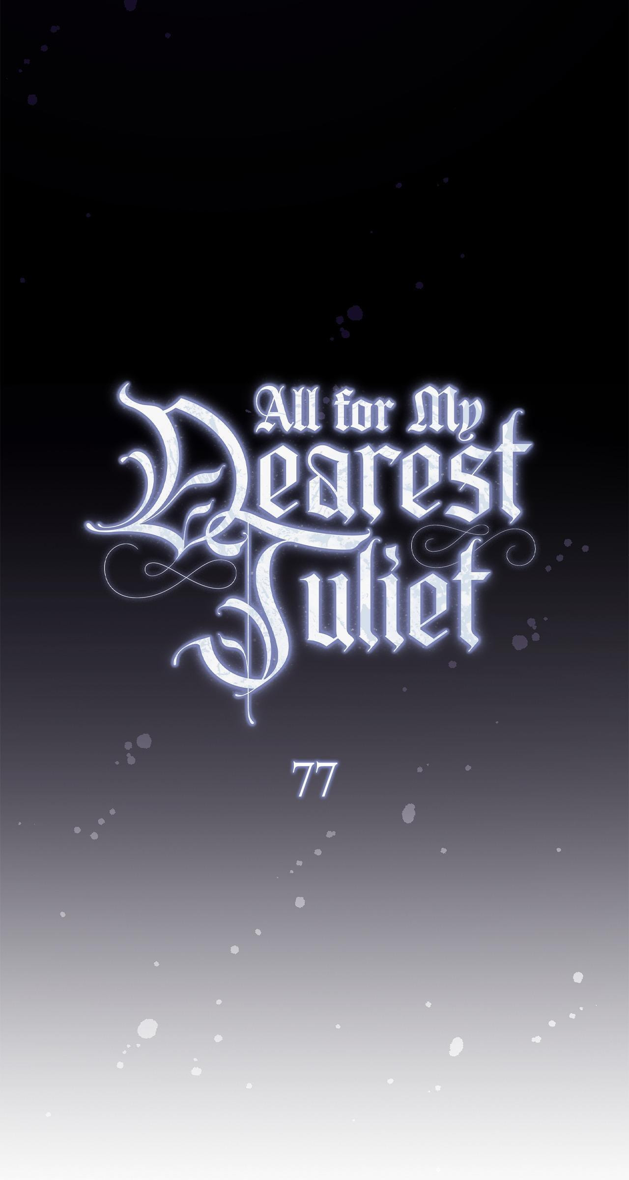 All for My Dearest Juliet Chapter 77 page 42 - 