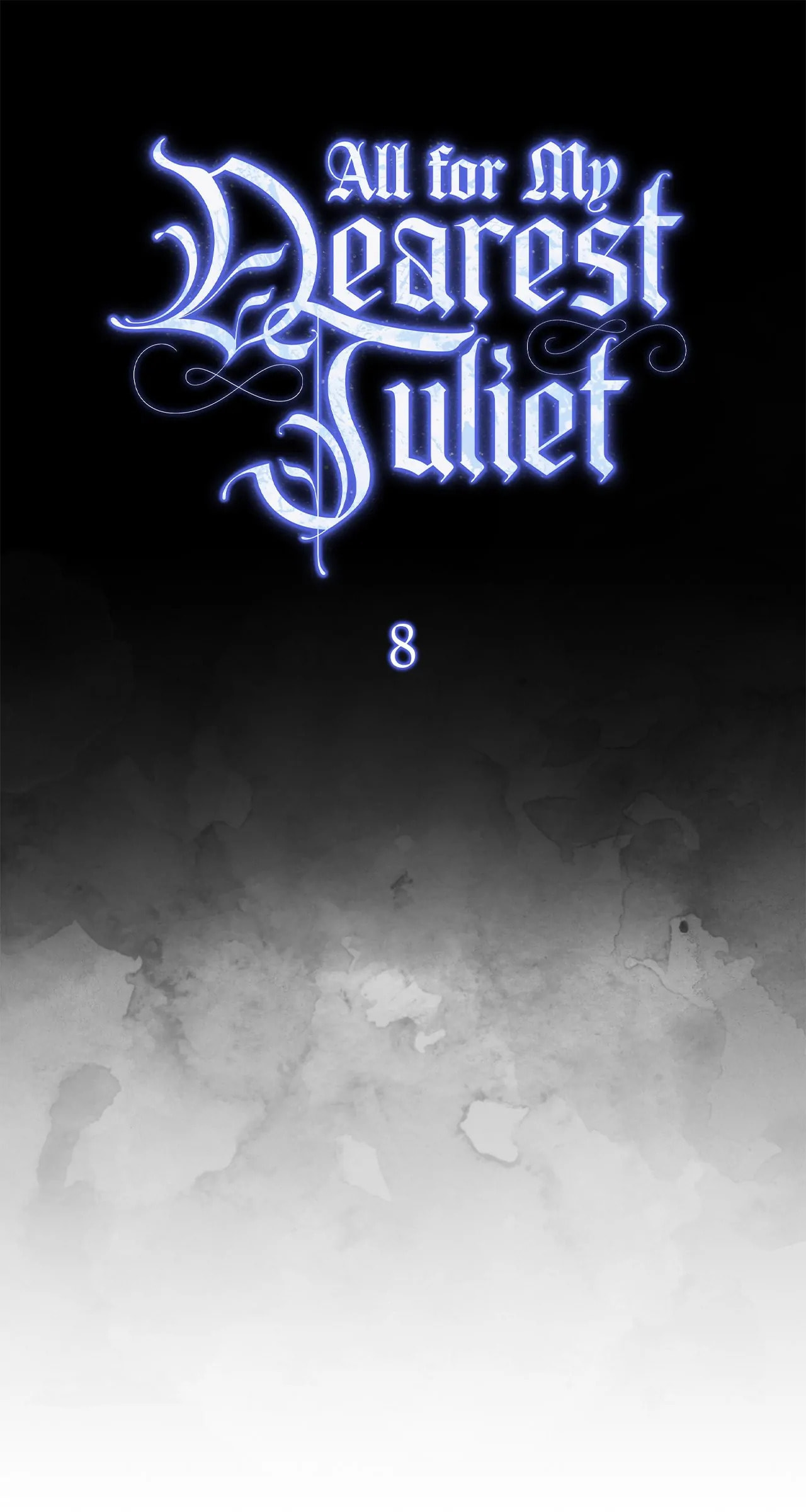 All for My Dearest Juliet Chapter 8 page 47 - 