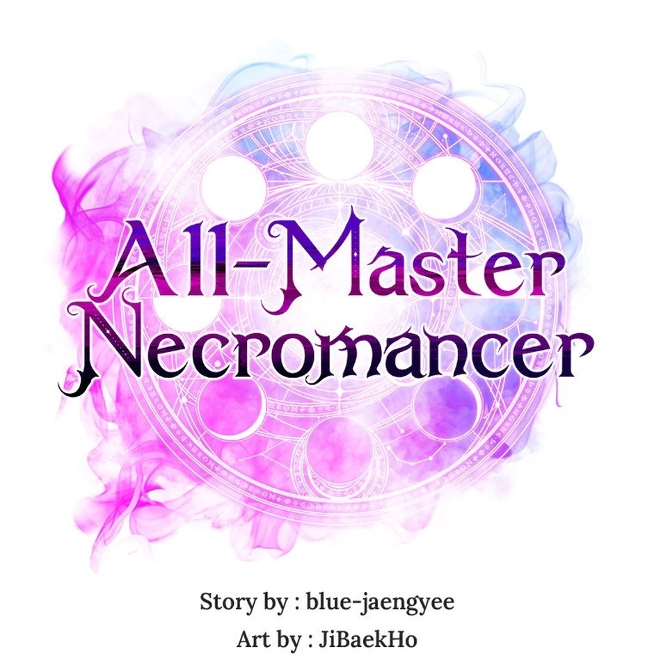 All-Master Necromancer Chapter 74 page 74 - 