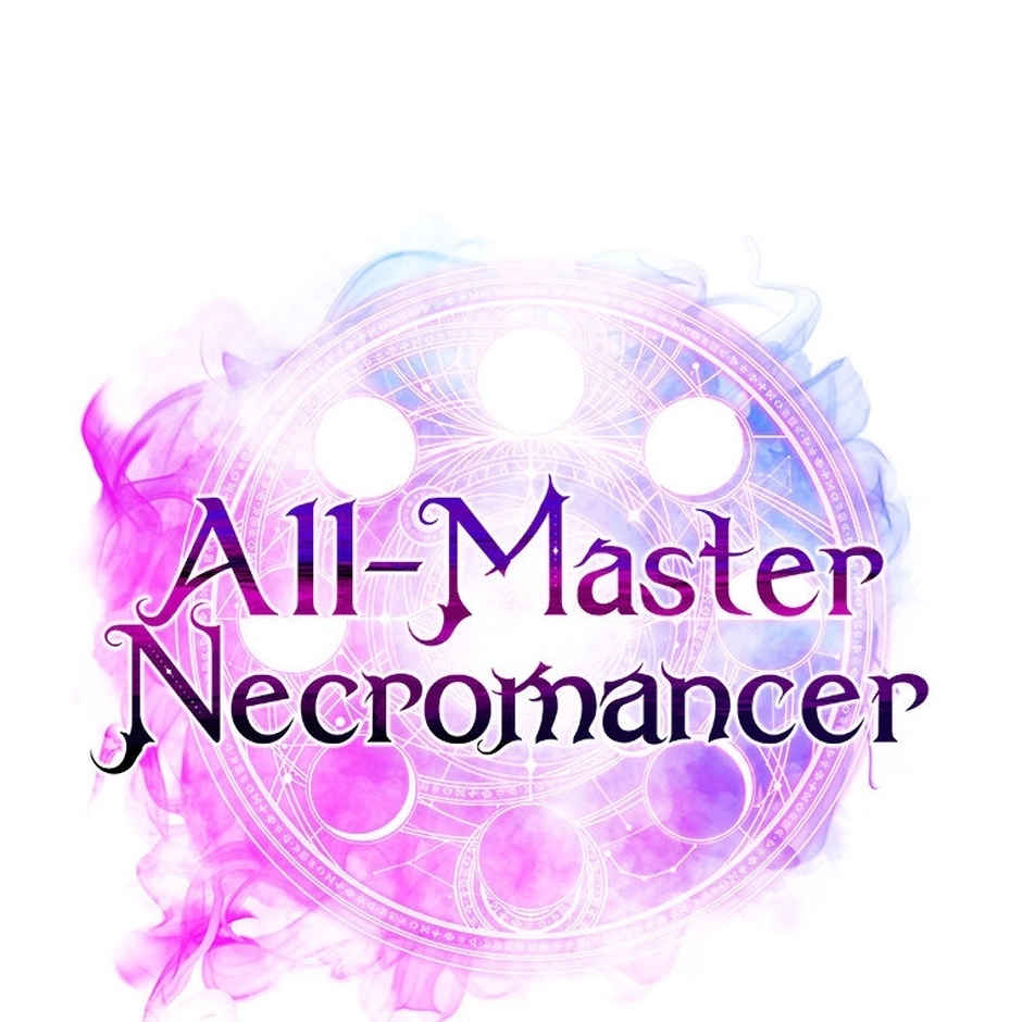 All-Master Necromancer Chapter 89 page 46 - 