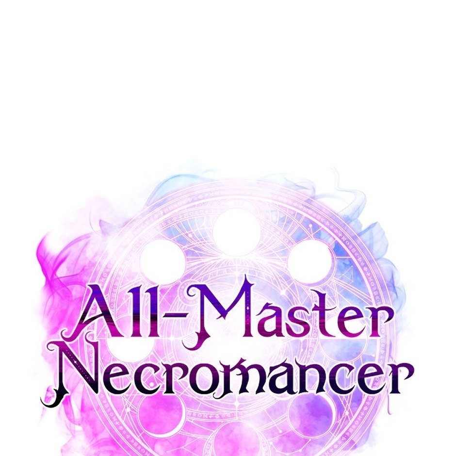 All-Master Necromancer Chapter 91 page 47 - 