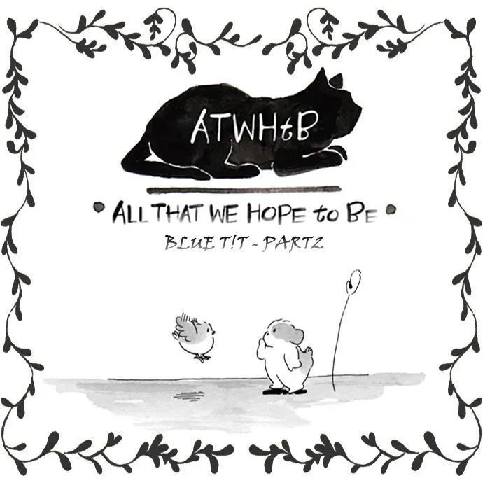 All That We Hope to Be Chapter 116 page 2 - 