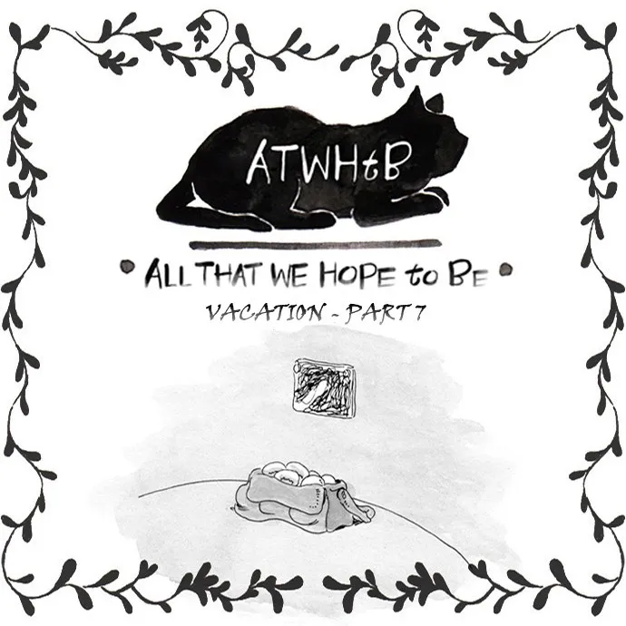 All That We Hope to Be Chapter 152 page 2 - 