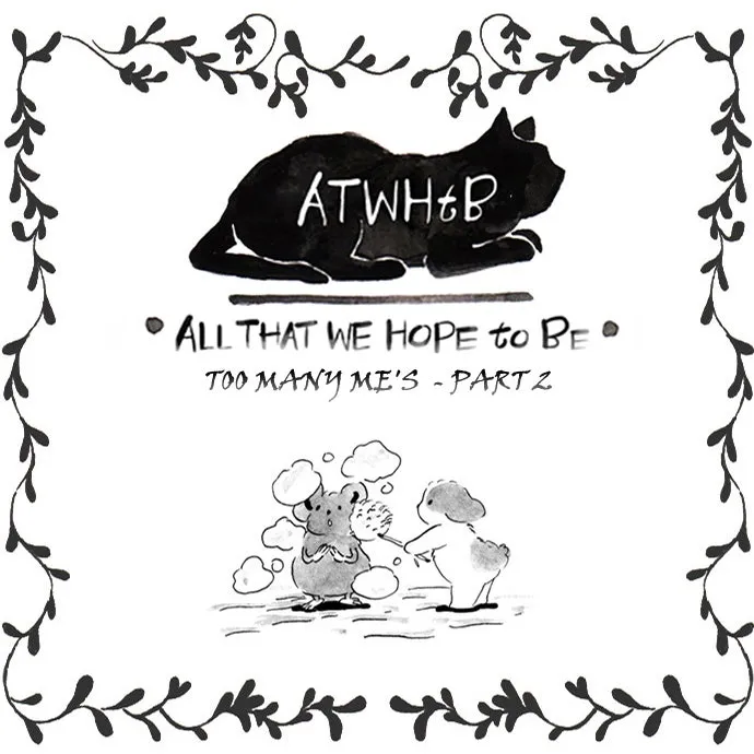 All That We Hope to Be Chapter 71 page 2 - 