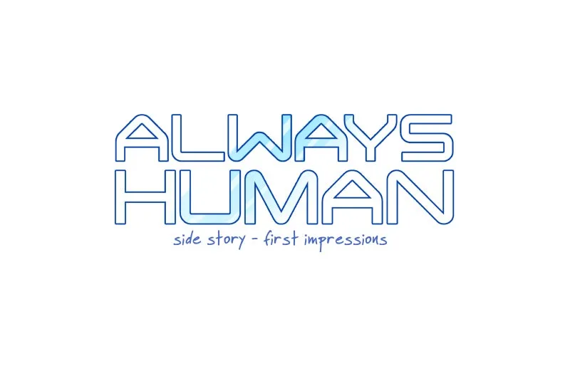 Read Always Human chapter 21 image 0 on Lezhin