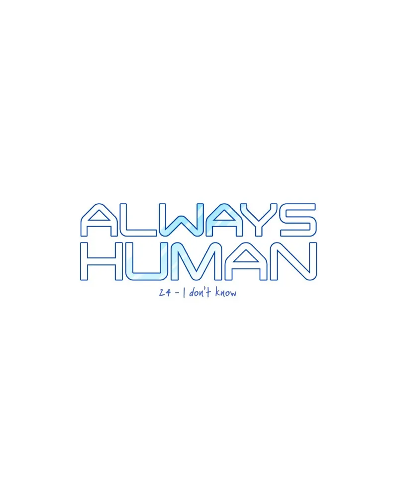 Read Always Human chapter 26 image 1 on Lezhin