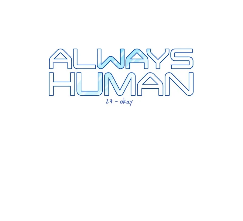 Read Always Human chapter 29 image 4 on Lezhin