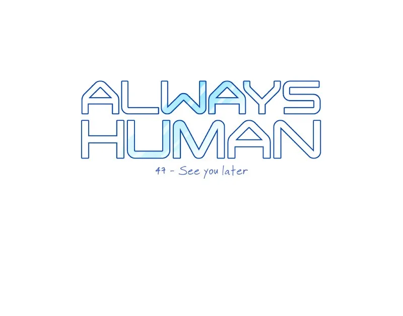Read Always Human chapter 52 image 4 on Lezhin