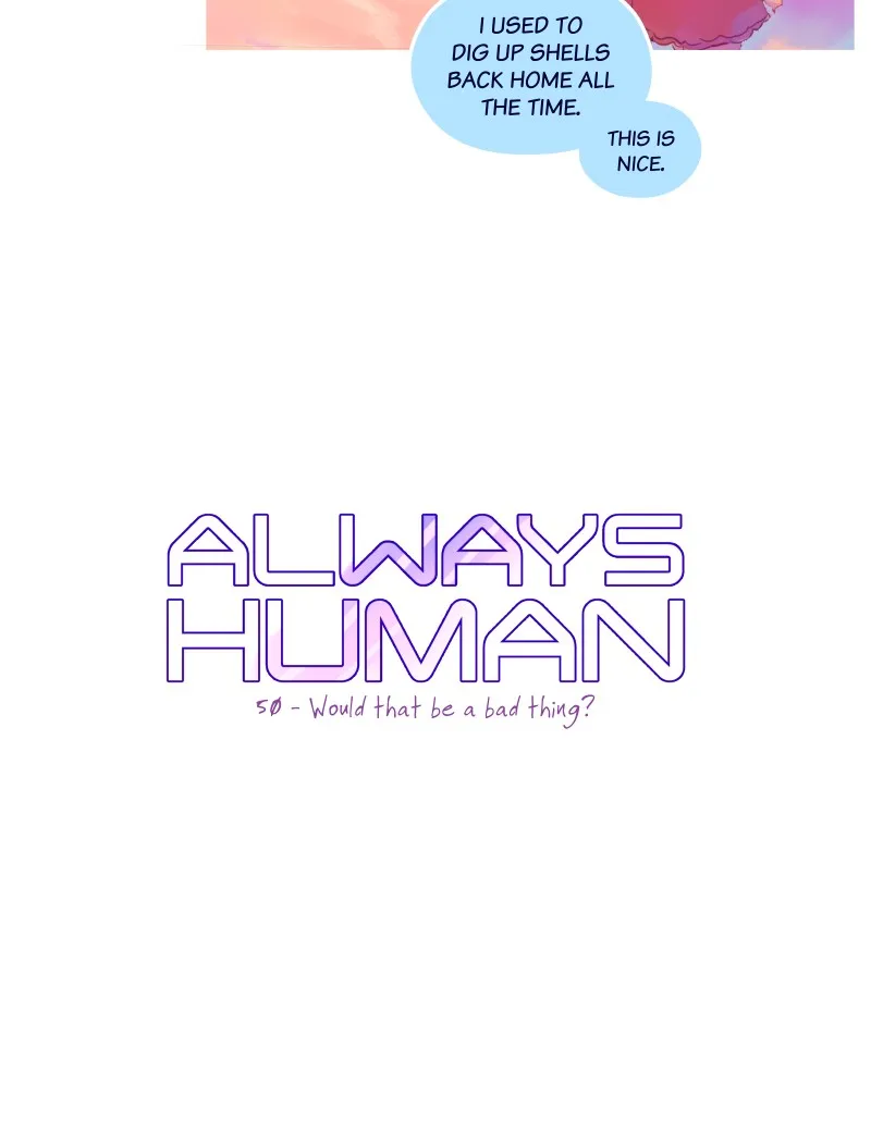 Read Always Human chapter 55 image 2 on Lezhin