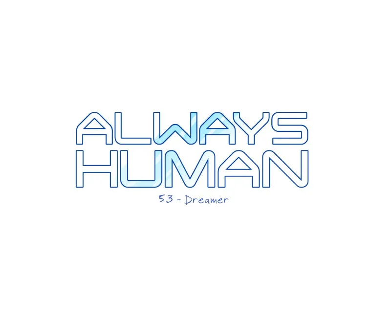 Read Always Human chapter 58 image 2 on Lezhin