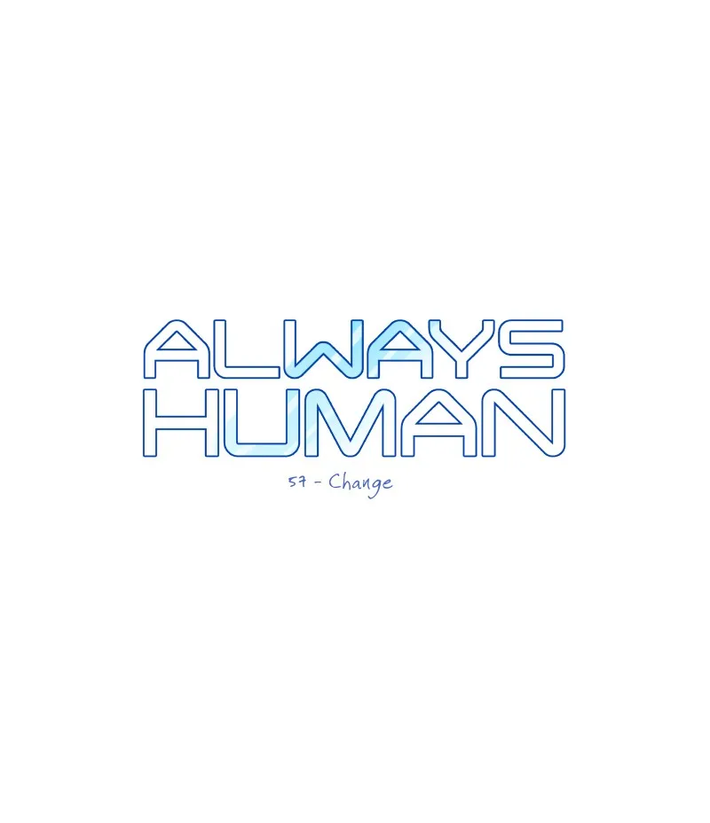 Read Always Human chapter 63 image 3 on Lezhin