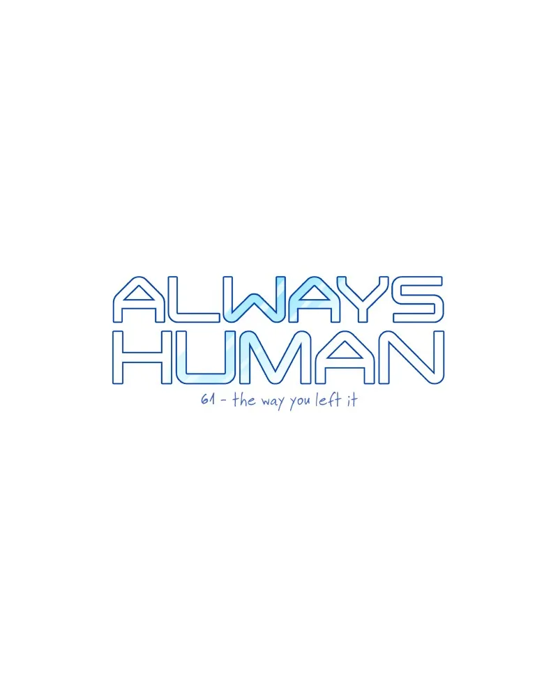 Read Always Human chapter 67 image 6 on Lezhin