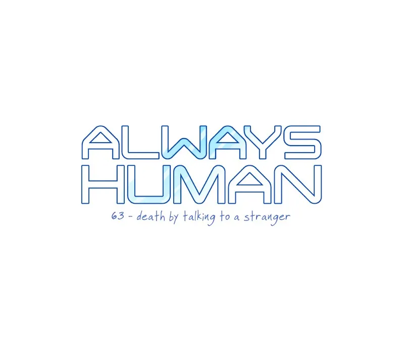 Read Always Human chapter 69 image 1 on Lezhin