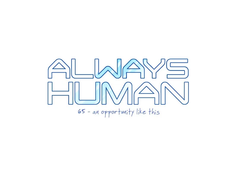 Read Always Human chapter 71 image 5 on Lezhin