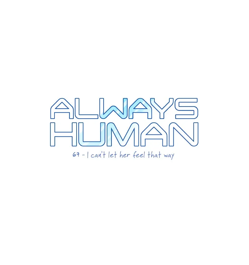 Read Always Human chapter 73 image 2 on Lezhin