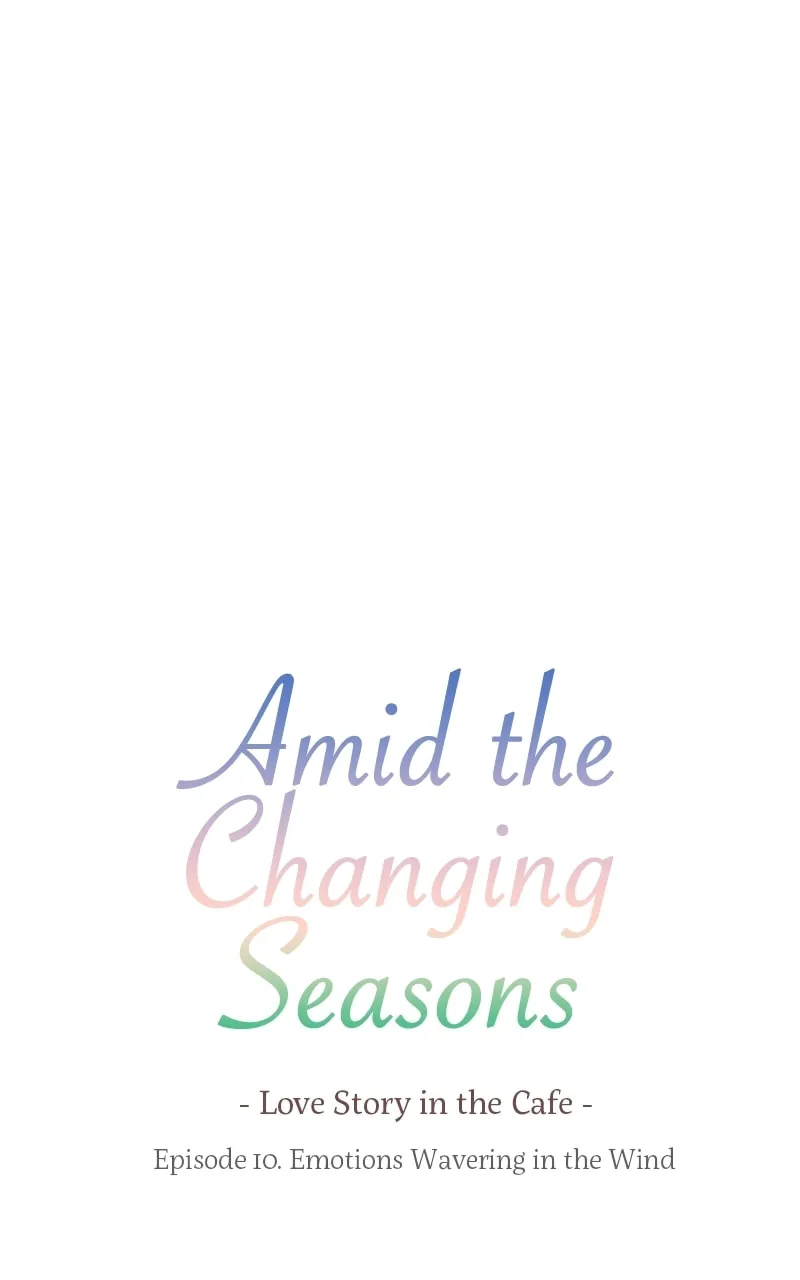 Read Amid the Changing Seasons chapter 10 image 6 on Lezhin