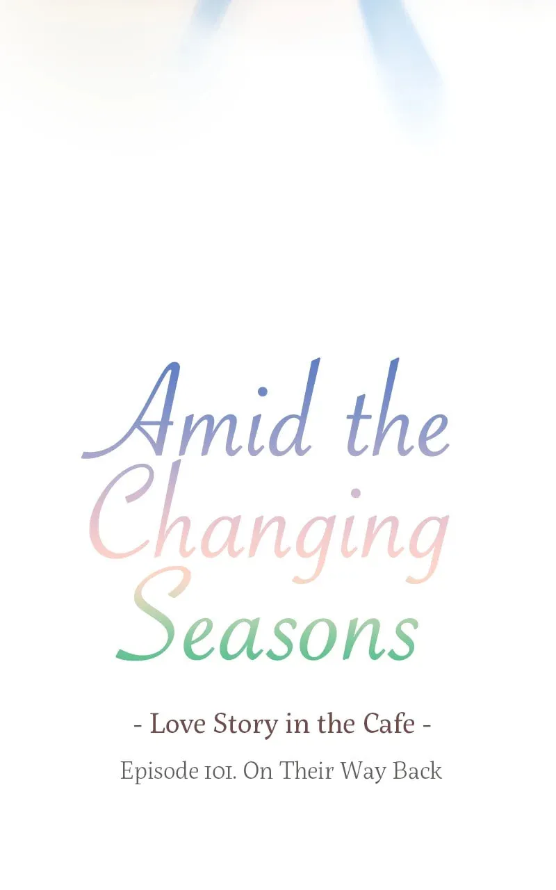 Read Amid the Changing Seasons chapter 101 image 6 on Lezhin