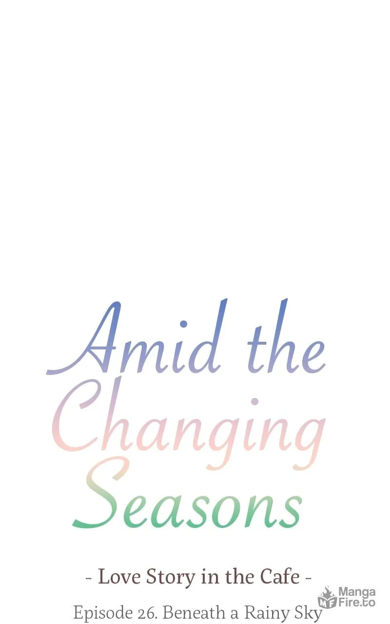 Read Amid the Changing Seasons chapter 26 image 9 on Lezhin