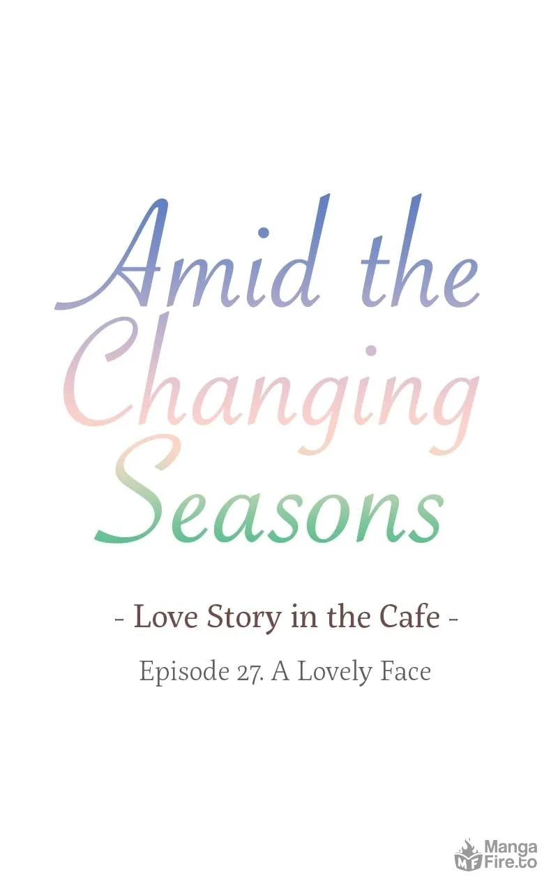 Read Amid the Changing Seasons chapter 27 image 2 on Lezhin