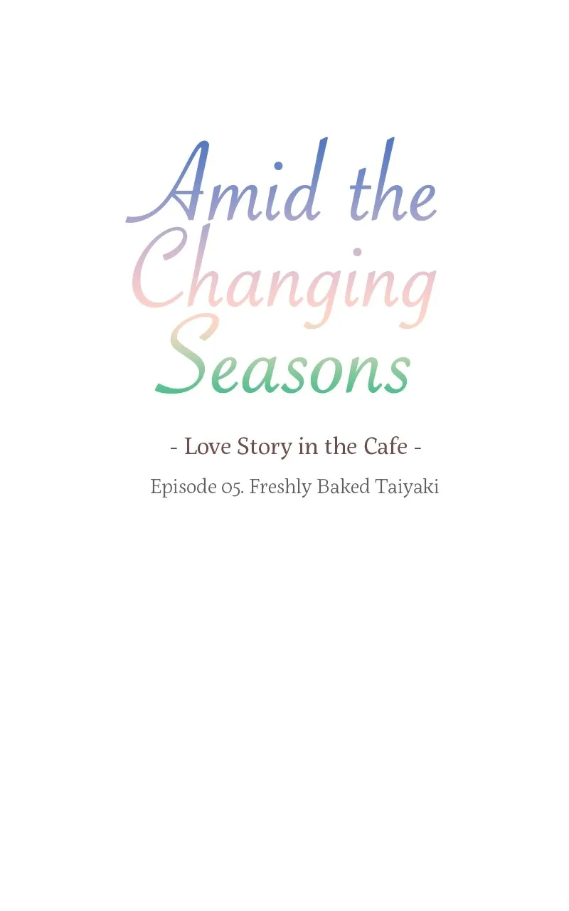 Read Amid the Changing Seasons chapter 5 image 9 on Lezhin