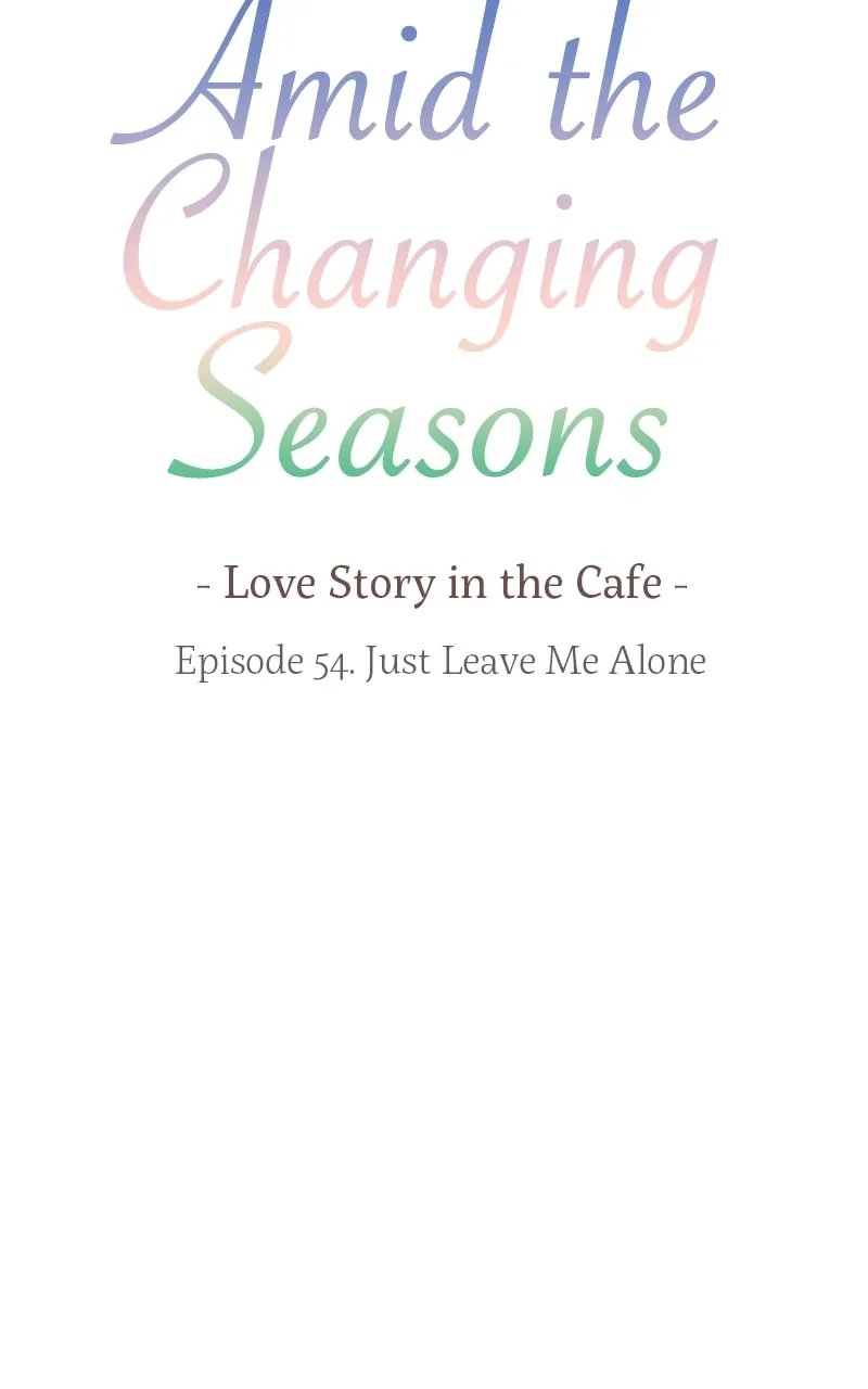 Read Amid the Changing Seasons chapter 54 image 7 on Lezhin