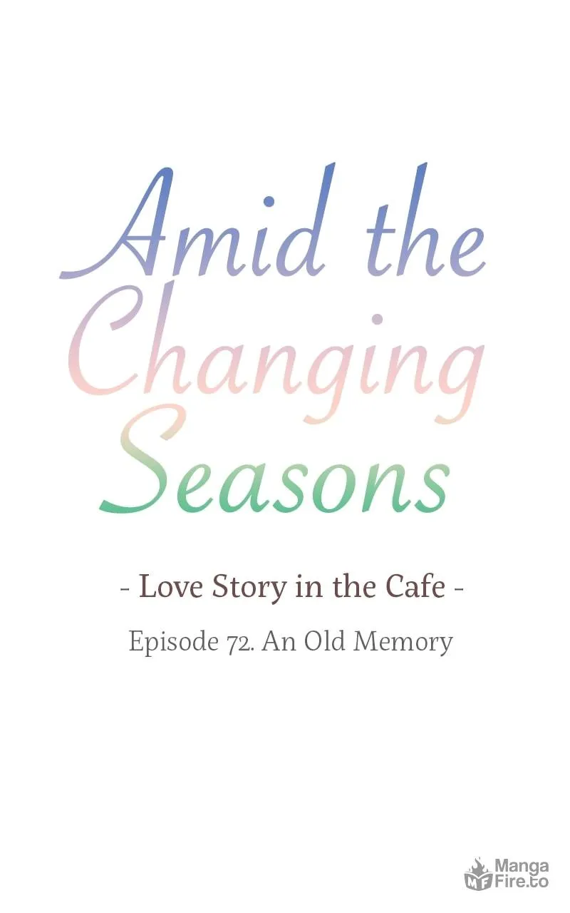 Read Amid the Changing Seasons chapter 72 image 9 on Lezhin