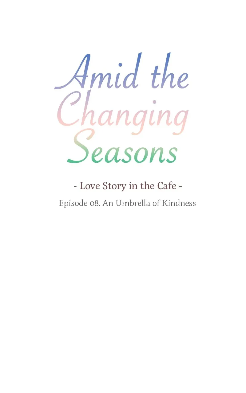 Read Amid the Changing Seasons chapter 8 image 6 on Lezhin