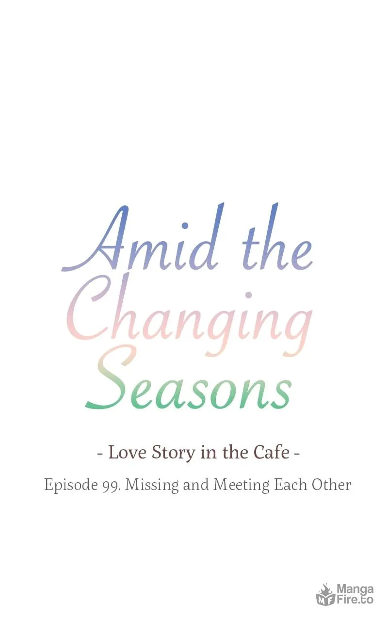 Read Amid the Changing Seasons chapter 99 image 8 on Lezhin