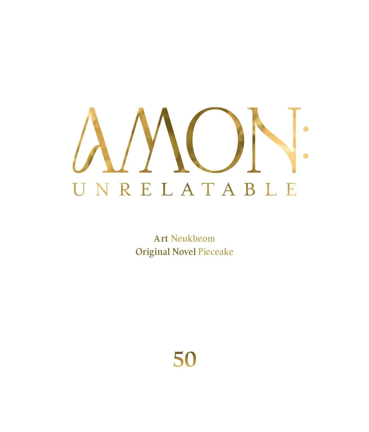 Read AMON: Unrelatable chapter 50 image 6 on Lezhin