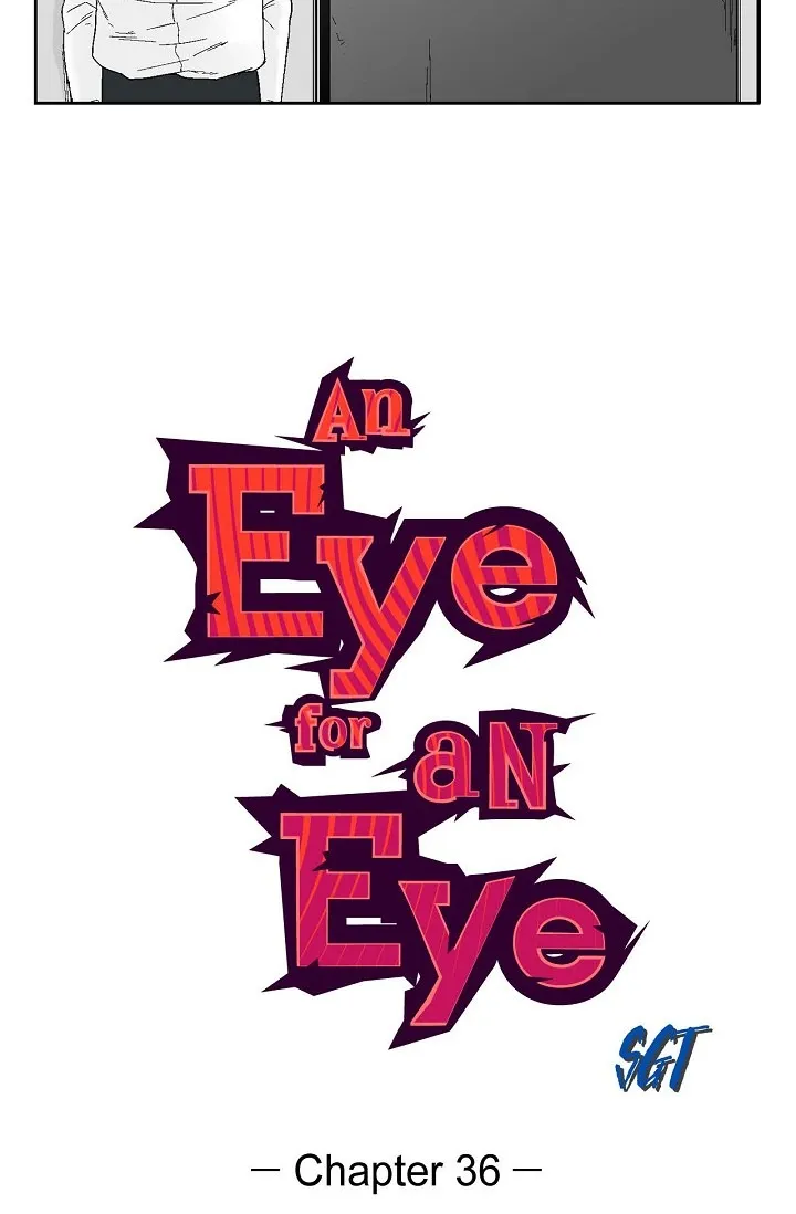 Read An Eye For An Eye chapter 36 image 3 on Lezhin
