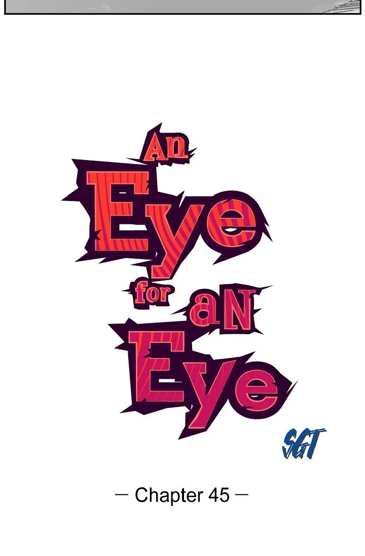 Read An Eye For An Eye chapter 45 image 3 on Lezhin