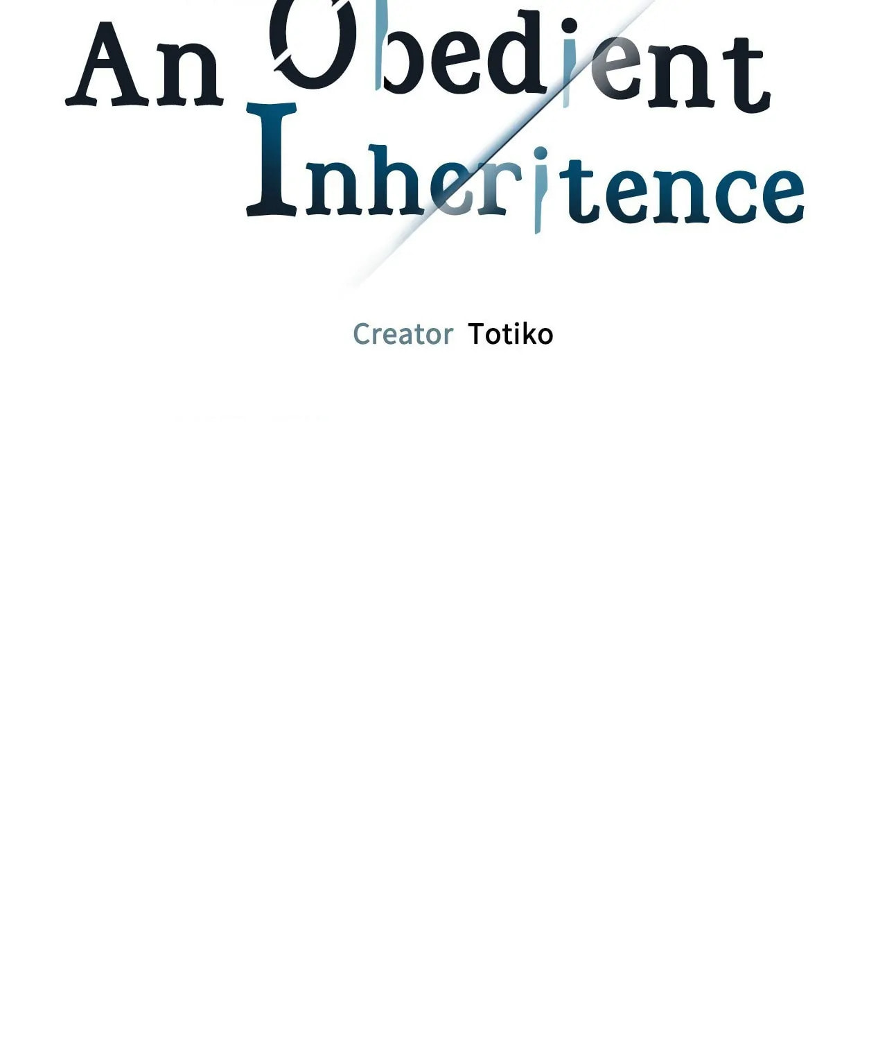 Read An Obedient Inheritance chapter 17 image 1 on Lezhin
