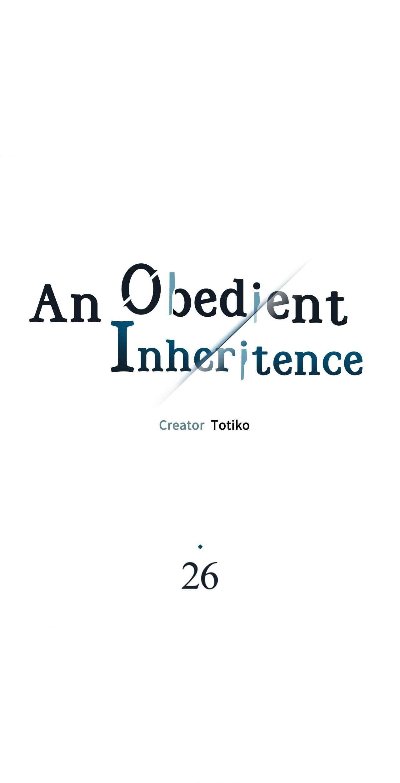 Read An Obedient Inheritance chapter 26 image 0 on Lezhin