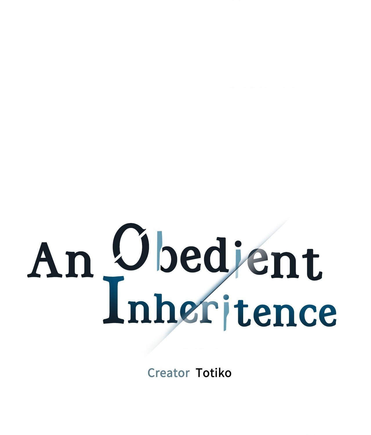 Read An Obedient Inheritance chapter 3 image 0 on Lezhin