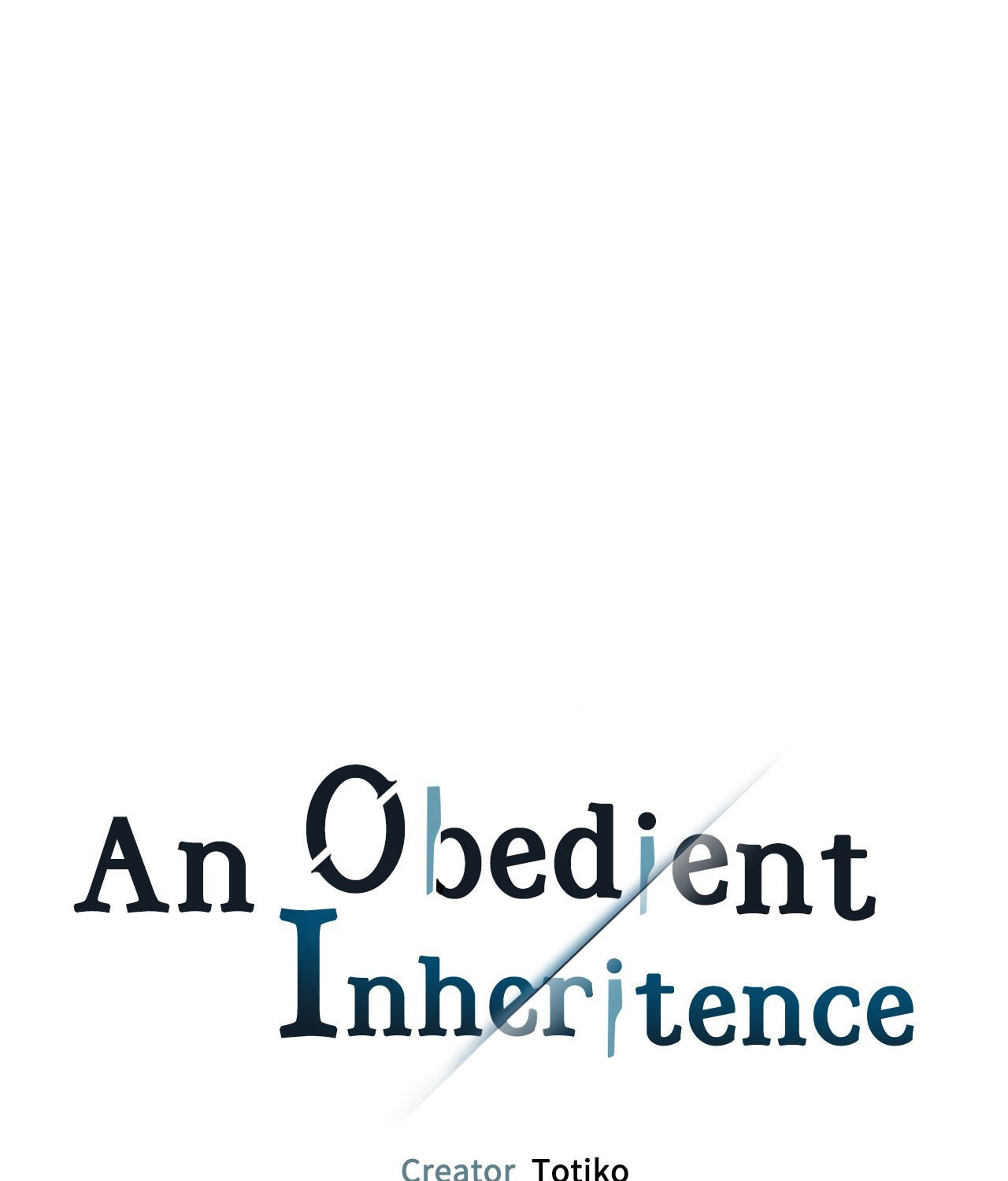 Read An Obedient Inheritance chapter 8 image 0 on Lezhin