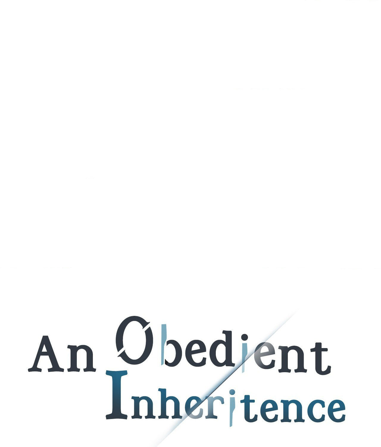 Read An Obedient Legacy chapter 11 image 0 on Lezhin