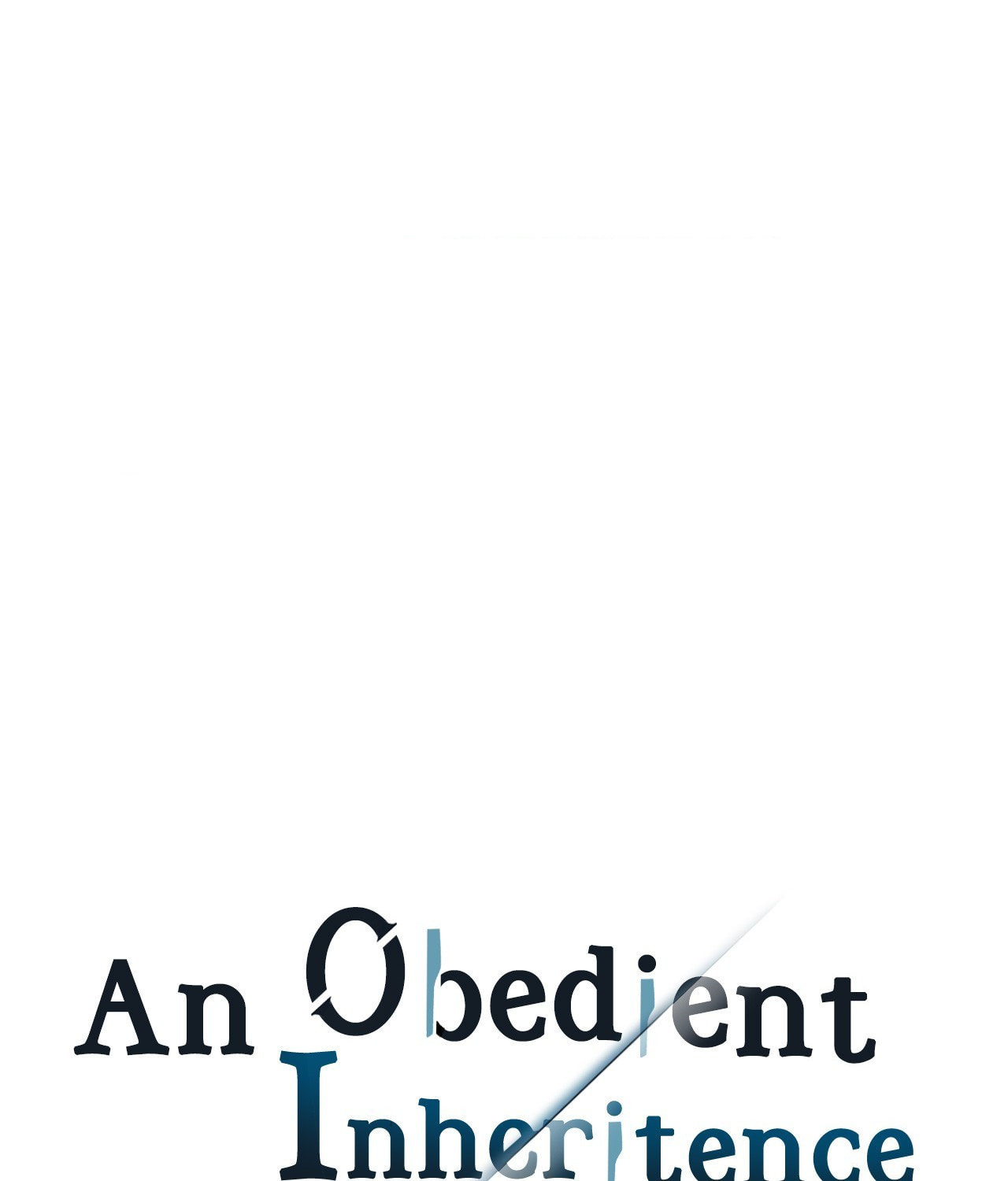 Read An Obedient Legacy chapter 18 image 0 on Lezhin